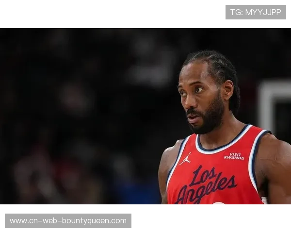 快船124-91大胜骑士，伦纳德41分统治攻防两端